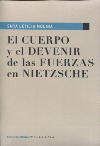 El-Cuerpolvenirs-fuerzasn-Nietzsche-9789876915533