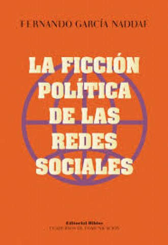 La-Ficcion-politicas-redes-sociales-9789876916264