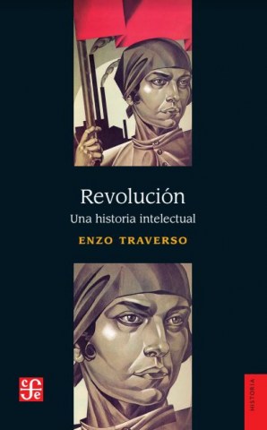Revolucion-Una-historia-intelectual-9789877193732