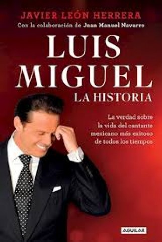 Luis-Miguel-La-historia-9789877351934