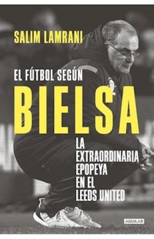 el-Futbol-segun-Bielsa-9789877352597