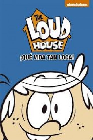 The-loud-house-que-vida-tan-loca-9789877362817