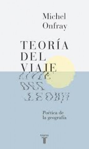 Teorial-viaje-Poetica-geografia-9789877370218