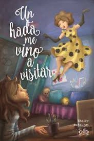 UN-HADA-ME-VINO-A-VISITAR-9789877471281