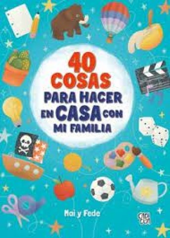 40-cosas-para-hacern-casa-mi-familia-9789877476798