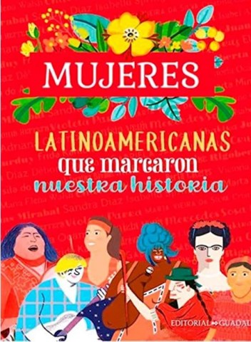 Mujerestinoamericanas-que-marcaron-nuestra-historia-9789877971965