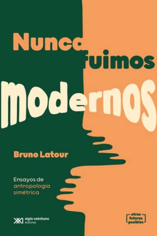 Nunca-fuimos-modernos-9789878011585