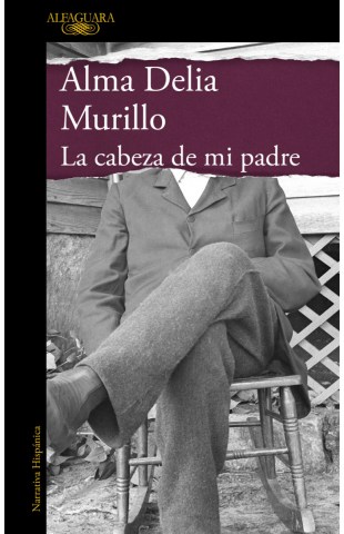 La-Cabeza-mi-padre-9789878266411