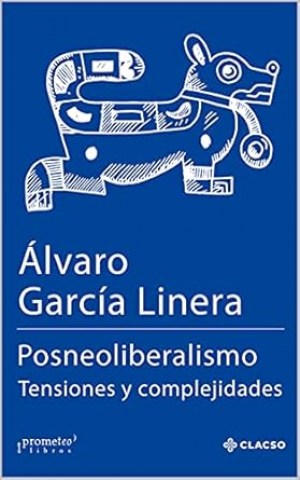 Posneoliberalismo-Tensiones-complejidades-9789878451121