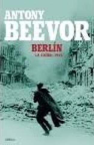 Berlin-La-caida-1945-9789879317822