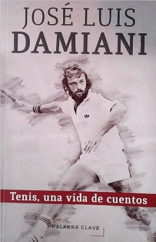 Jose-Luis-Damiani-Tenis,a-vida-cuentos-9789915405834