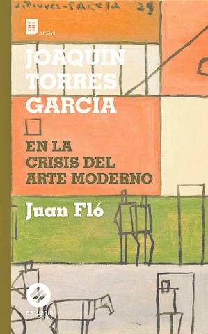 Joaquin-Torres-Garcian-crisisl-arte-moderno-9789915653921