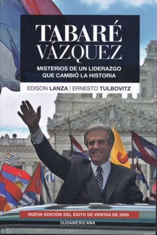 Tabare-Vazquez-Misterios-liderazgo-que-cambio-historia2005)-9789915659060