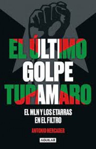 el-ultimo-golpe-tupamaro-9789915659671