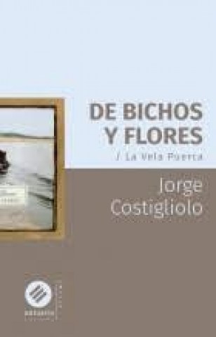 De-bichos-flores-La-Vela-Puerca-9789915661308