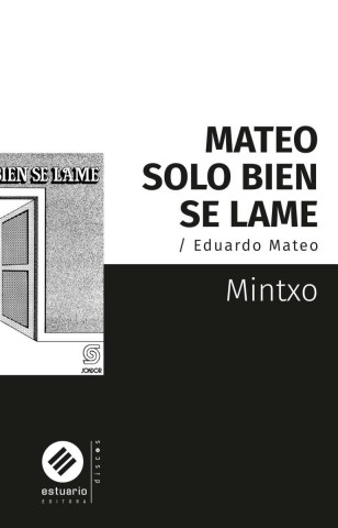 Mateo-solo-bien-seme-duardo-Mateo-9789915661384