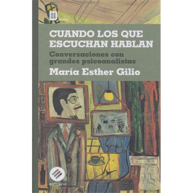 Cuando-quescuchan-hablan-Conversaciones-grandes-psicoanalistas-9789915675039