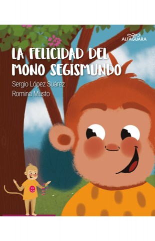 La-Felicidadl-mono-Segismundo-9789915678511