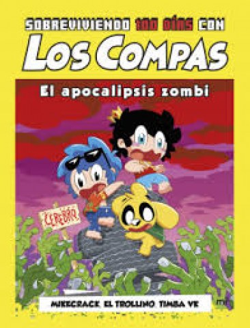 Sobreviviendo-100-dias-Los-Compas-l-apocalipsis-zombi-9789915692562