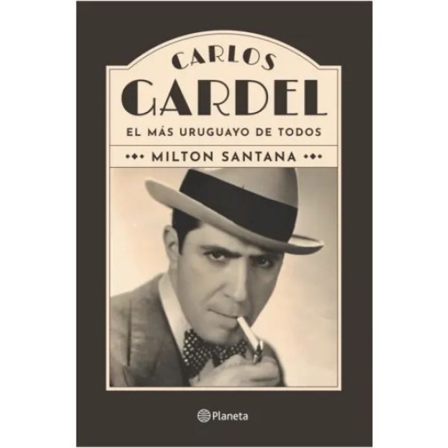 Carlos-Gardel-l-mas-uruguayo-todos-9789915705361