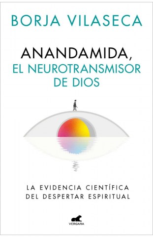 Anandamida,l-neurotransmisor-Dios-9789915710532