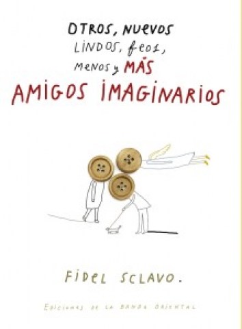Otros,-nuevos,-lindos,-feos,-menos-mas-amigos-imaginarios-9789974109759