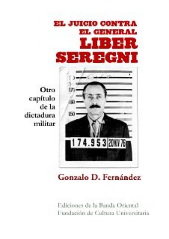 El-Juiciotral-General-Liber-Seregni-9789974110229