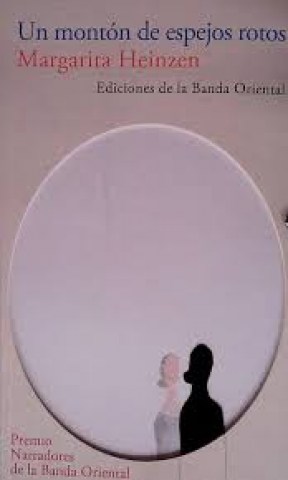 Un-montonspejos-rotos-9789974110786