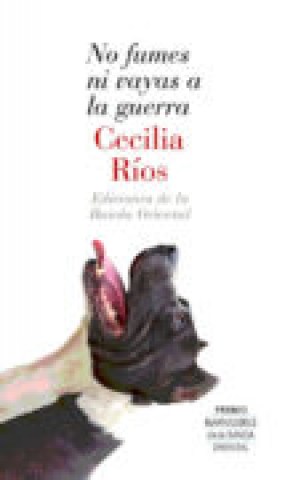 No-fumes-ni-vayas-a-guerra-9789974111530