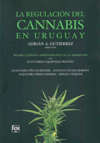 REGULACIoNL-CANNABISN-URUGUAY-9789974210103