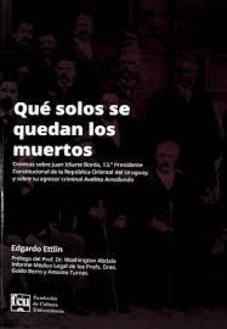 Que-solos-se-quedan-muertos-9789974211698