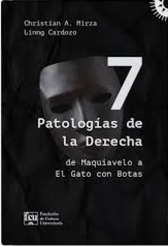 7-patologias-Derecha-De-Maquiavelo-al-Gato-Botas-9789974215696