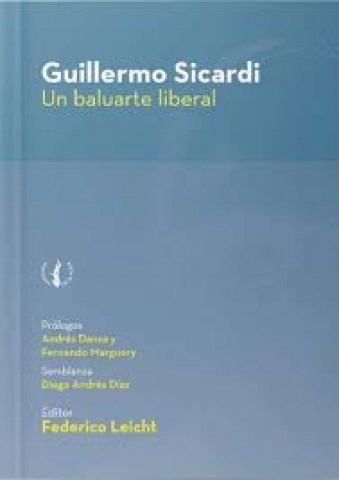 Guillermo-Sicardi-Un-baluarte-liberal-9789974483491
