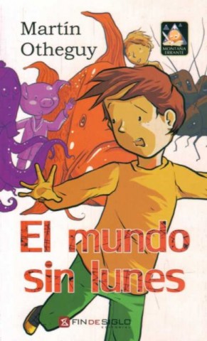 El-Mundo-sin-lunes-9789974497603