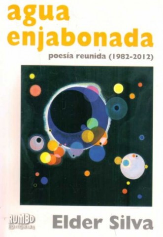Aguanjabonada-Poesia-reunida-1982-2012-9789974651494
