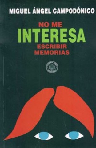 NO-ME-INTERESASCRIBIR-MEMORIAS-9789974675780