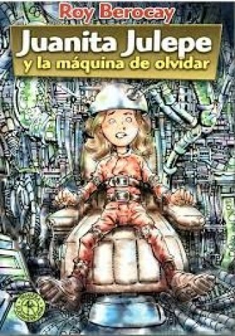 Juanita-Julepe-maquina-olvidar-9789974683556