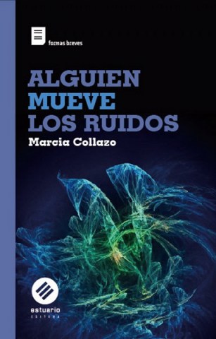 ALGUIEN-MUEVE-RUIDOS-9789974687516