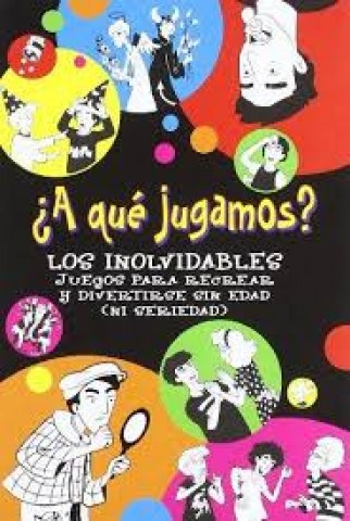 A-que-jugamos-Los-inolvidables-9789974697621