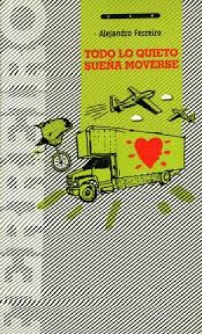 TODO-LO-QUIETO-SUEÑA-MOVERSE-9789974699267