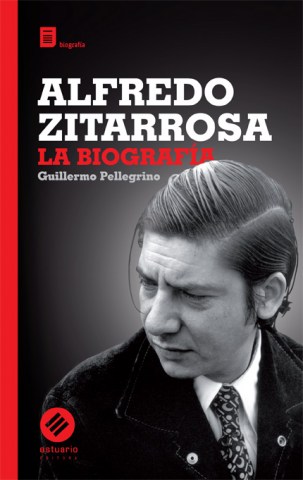 ALFREDO-ZITARROSA-BIOGRAFiA-9789974699724