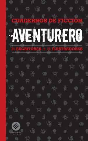 AVENTURERO-CUADERNOS-FICCIoN-9789974699908