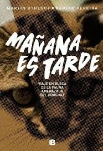 Mañanas-tarde-Vajen-busca-fauna-amenazadal-Uruguay-9789974718487