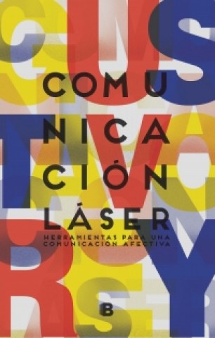 Comunicacion-laser-Herramientas-paraa-comunicacion-afectiva-9789974718982