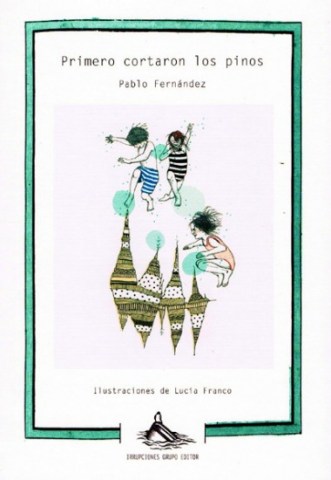 Primero-cortaron-pinos-9789974722149