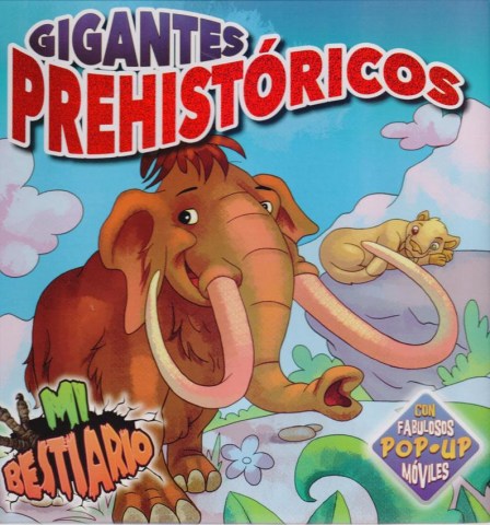 Mi-Bestiario-Gigantes-Prehistoricos-9789974728561