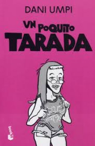 un-poquito-tarada-9789974729933