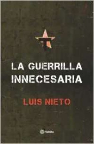 La-Guerrilla-innecesaria-9789974737952