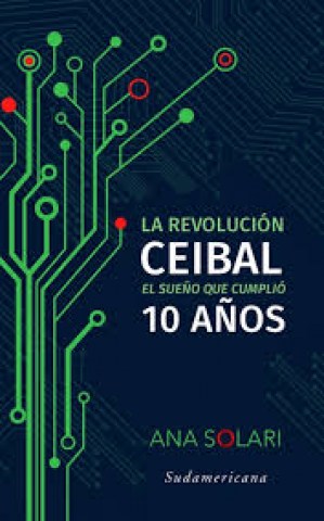 Revolucion-ceibal-l-sueño-que-cumplio-10-años-9789974748613