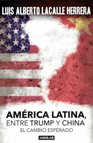 America-Latina,ntre-Trump-China-9789974748767